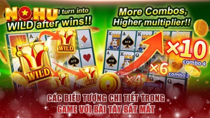 Các biểu tượng chi tiết trong game với bài tây bắt mắt 